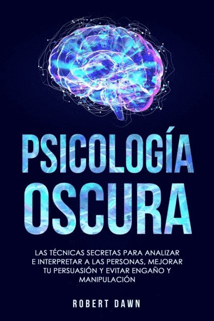 Robert Dawn - Psicología Oscura, E-bok. Tillgänglighet: Lägg i varukorg