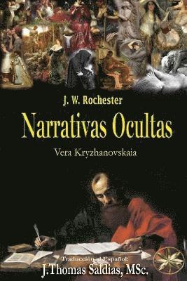 Vera Kryzhanovskaia, Por El Espíritu Conde J W Rochester - Narrativas Ocultas, Häftad