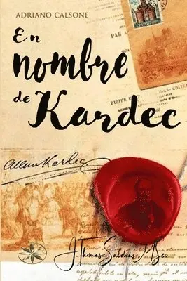 Adriano Calsone - Nombre de Kardec, Häftad. Tillgänglighet: Lägg i varukorg