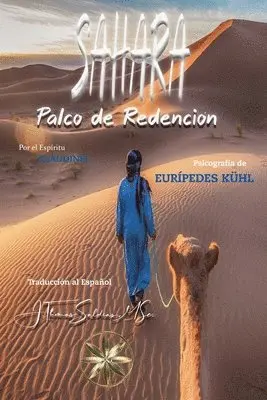 Eurípedes Kuhl, Por El Espíritu Claudinei - Sahara, Häftad. Tillgänglighet: Lägg i varukorg