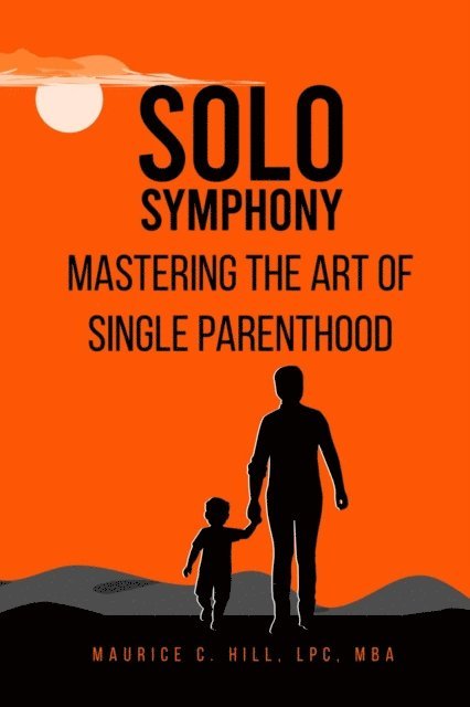 Maurice C Hill - Solo Symphony, E-bok. Tillgänglighet: Lägg i varukorg