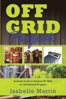 Isabelle Martin - Off-Grid Projects, Häftad. Tillgänglighet: Lägg i varukorg