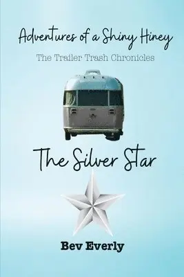 Bev Everly - Silver Star, Häftad. Tillgänglighet: Lägg i varukorg