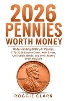 Roggie Clark, Raj Clark - 2026 Pennies Worth Money, Häftad