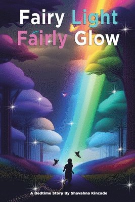 Fairy Light Fairly Glow