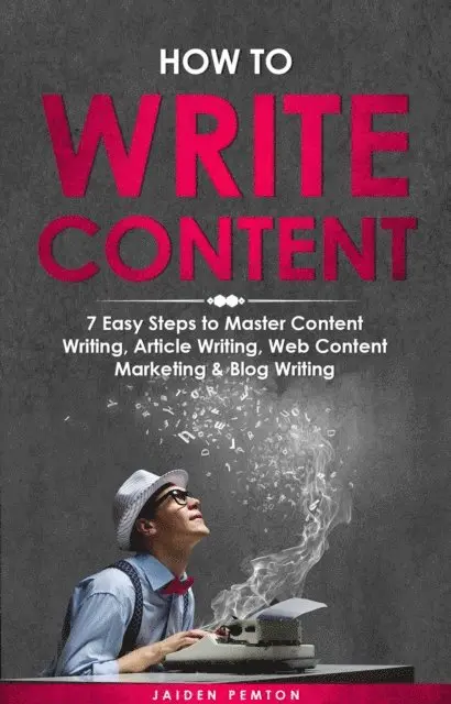 Jaiden Pemton - How to Write Content, E-bok. Tillgänglighet: Lägg i varukorg