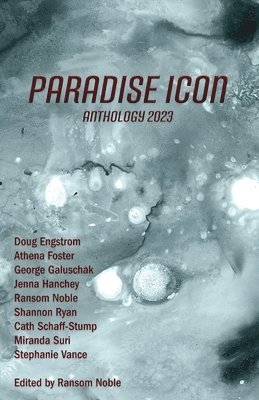 Ransom Noble - Paradise ICON Anthology 2023, Häftad