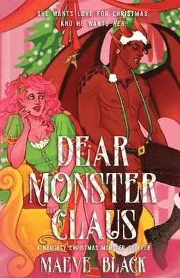 Maeve Black - Dear Monster Claus, Häftad. Tillgänglighet: Lägg i varukorg