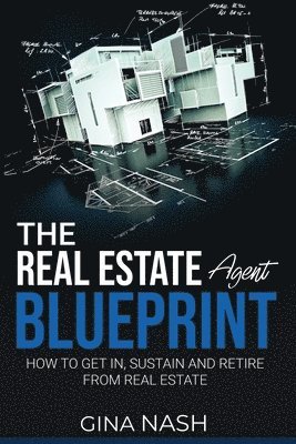 Real Estate Agent Blueprint