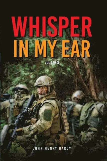 John Henry Hardy - Whisper In My Ear Volume 1 of 3, E-bok. Tillgänglighet: Lägg i varukorg