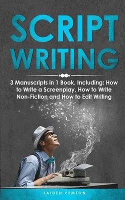 Jaiden Pemton - Scriptwriting, Häftad. Tillgänglighet: Lägg i varukorg