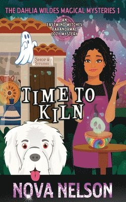 Nova Nelson - Time To Kiln, Häftad