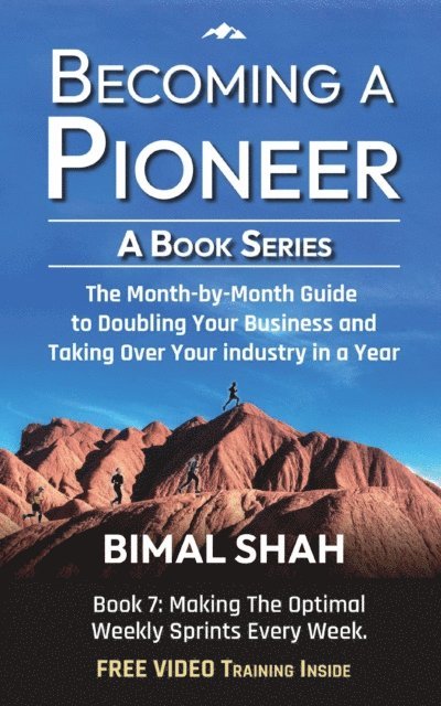 Bimal Shah, Ami B Shah - Becoming a Pioneer- A Book Series, E-bok