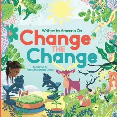 Ameena Zia - Change the Change, Häftad. Tillgänglighet: Lägg i varukorg