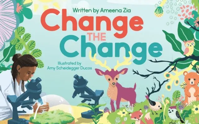 Ameena Zia - Change the Change, E-bok. Tillgänglighet: Lägg i varukorg