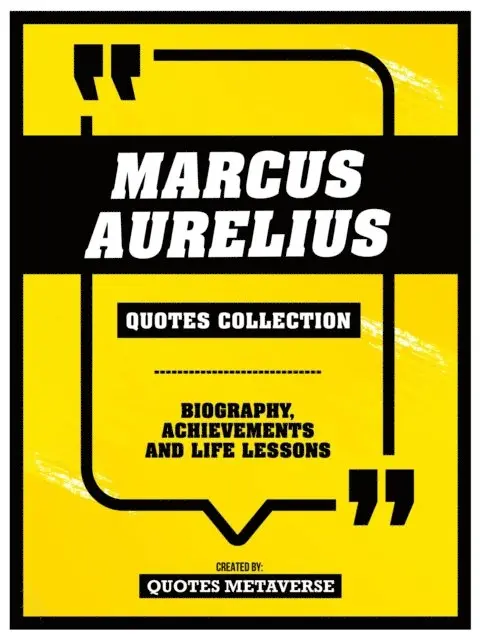 Quotes Metaverse - Marcus Aurelius - Quotes Collection, E-bok. Tillgänglighet: Lägg i varukorg