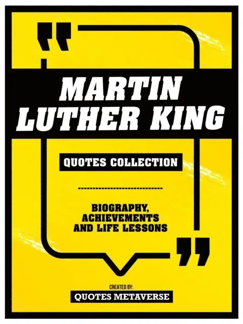 Quotes Metaverse - Martin Luther King - Quotes Collection, E-bok. Tillgänglighet: Lägg i varukorg