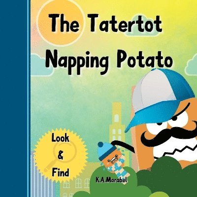K a Marabel - Tatertot Napping Potato, Häftad. Tillgänglighet: Lägg i varukorg