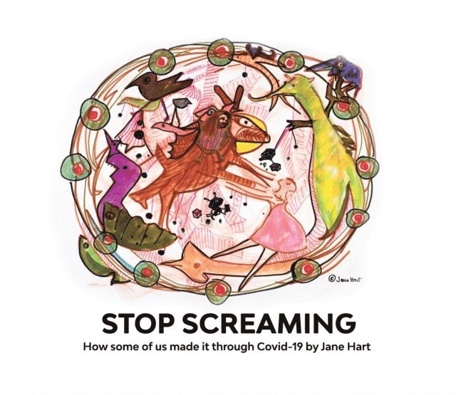 Jane Hart - STOP SCREAMING, E-bok