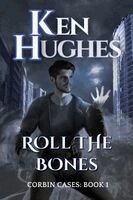 Ken Hughes - Roll The Bones, Häftad