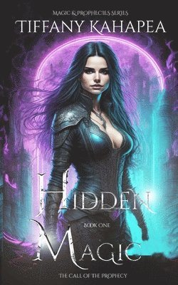 Tiffany Kahapea - Hidden Magic, Häftad. Tillgänglighet: Lägg i varukorg