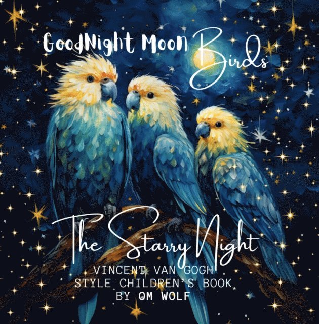 OM WOLF - GOODNIGHT MOON BIRDS, E-bok. Tillgänglighet: Lägg i varukorg