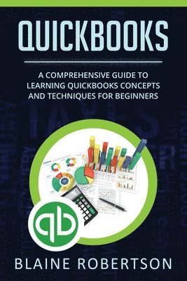 Blaine Robertson - QuickBooks, Häftad. Tillgänglighet: Lägg i varukorg