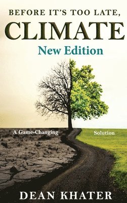 Before It's Too Late, Climate