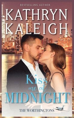 Kathryn Kaleigh - Kiss Me at Midnight, Häftad