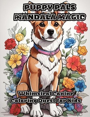 Colorzen - Puppy Pals Mandala Magic, Häftad. Tillgänglighet: Lägg i varukorg