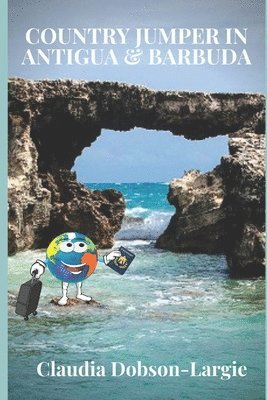 Claudia Dobson-Largie, Demitrius Anthony - Country Jumper in Antigua and Barbuda, Häftad