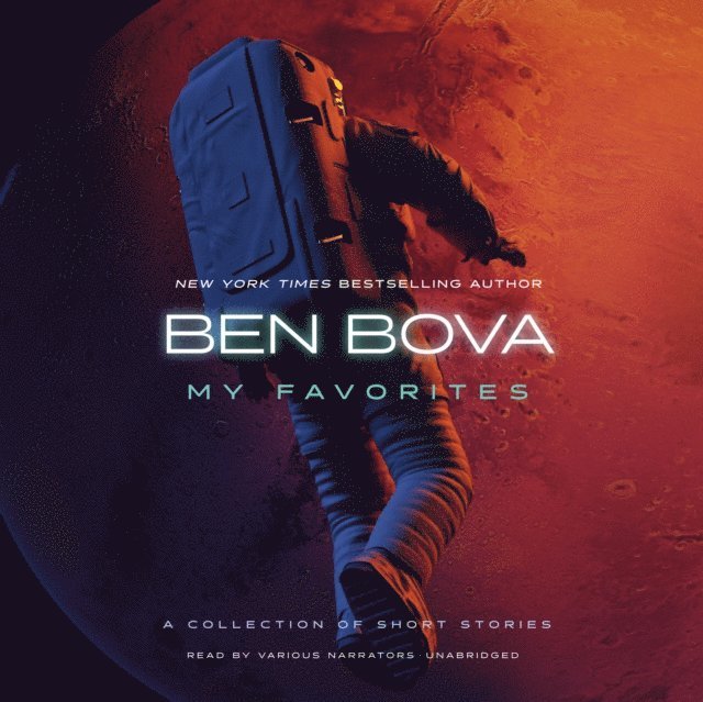 Ben Bova - My Favorites, Ljudbok
