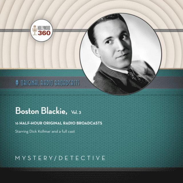 Black Eye Entertainment - Boston Blackie, Vol. 3, Ljudbok