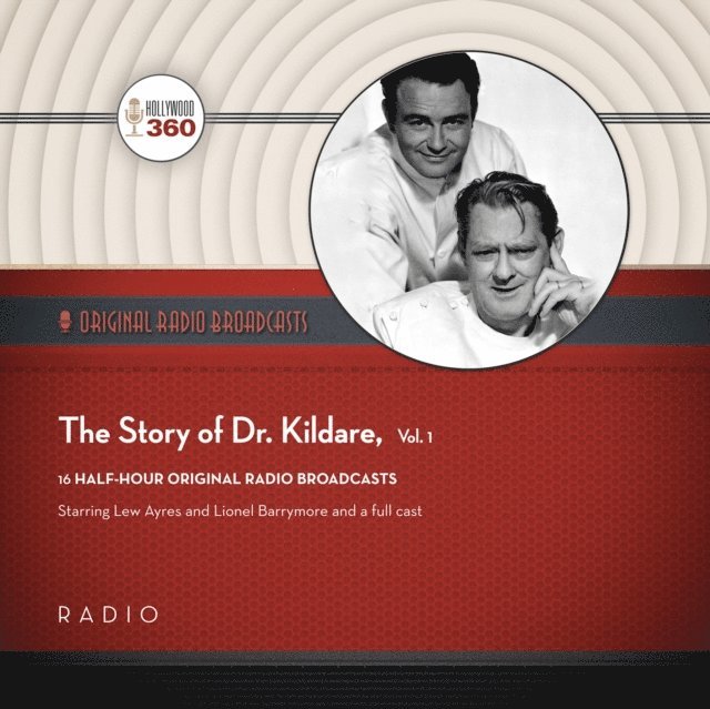Black Eye Entertainment - Story of Dr. Kildare, Vol. 1, Ljudbok