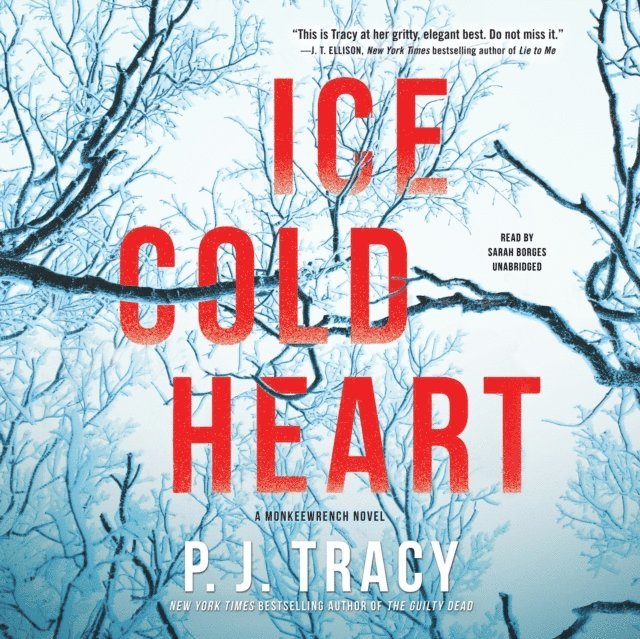 P. J. Tracy - Ice Cold Heart, Ljudbok