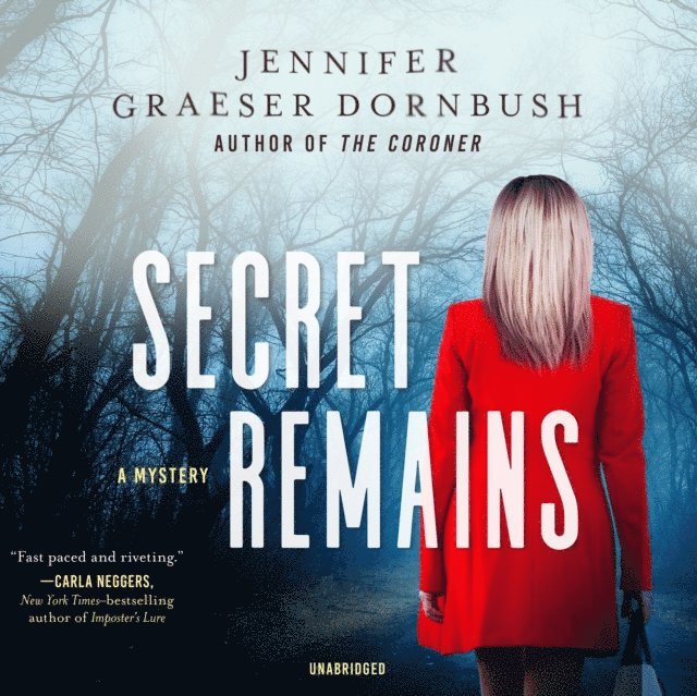 Jennifer Graeser Dornbush - Secret Remains, Ljudbok