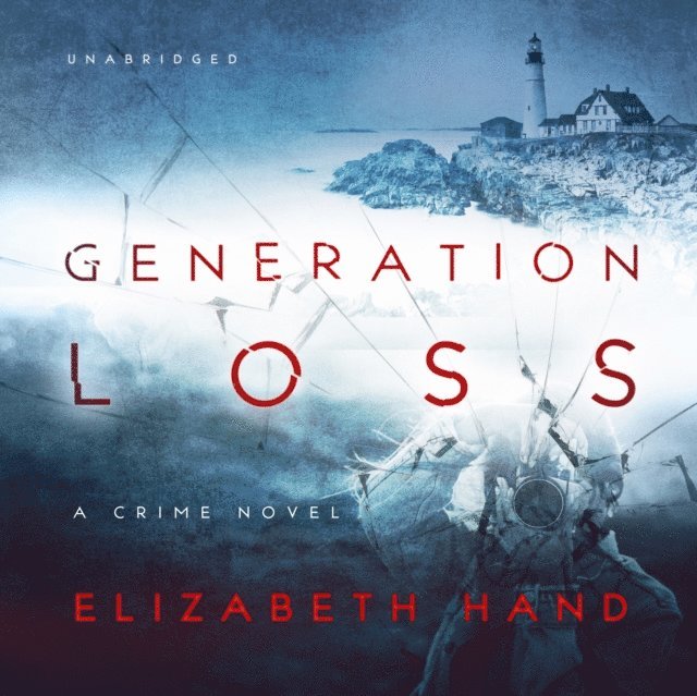 Elizabeth Hand - Generation Loss, Ljudbok