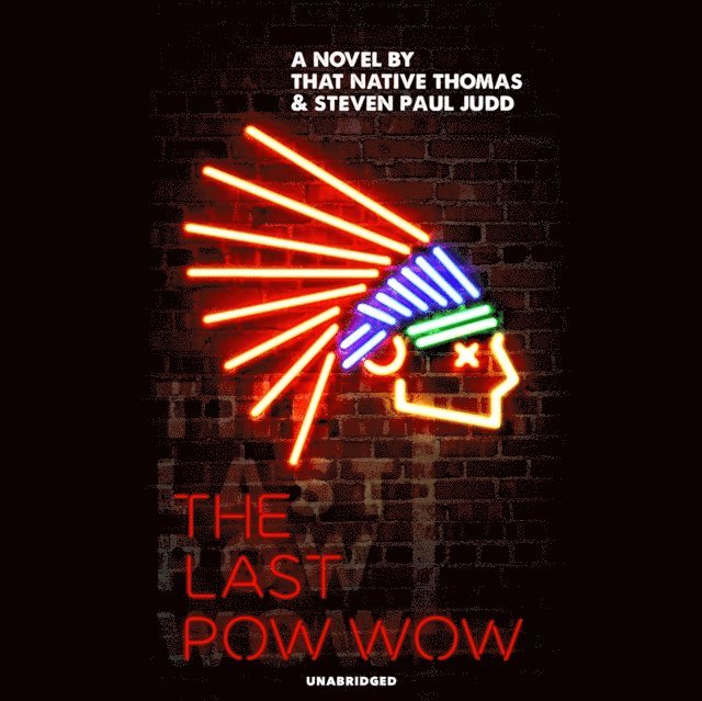 That Native Thomas - Last Pow-Wow, Ljudbok