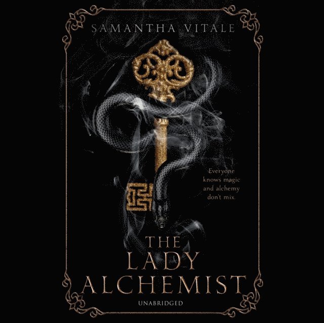 Samantha Vitale - Lady Alchemist, Ljudbok