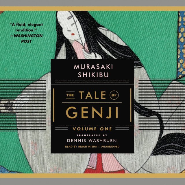 Murasaki Shikibu - Tale of Genji, Volume 1, Ljudbok