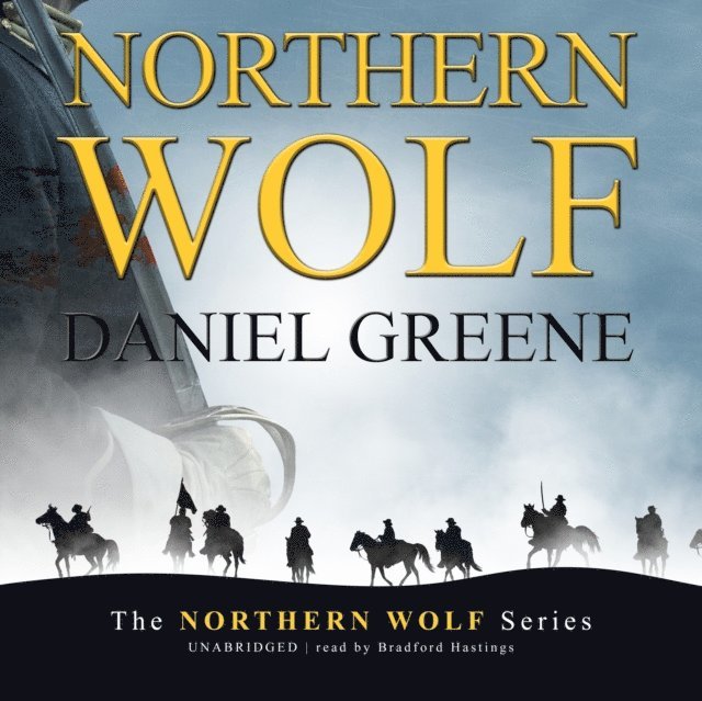 Daniel Greene - Northern Wolf, Ljudbok