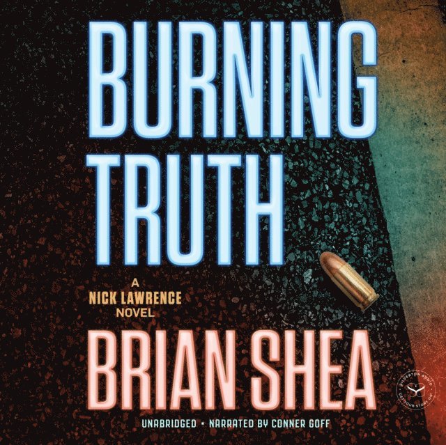 Brian Shea - Burning Truth, Ljudbok