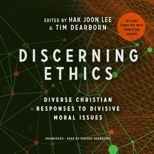 Timothy Dearborn, Hak Joon Lee - Discerning Ethics, Ljudbok