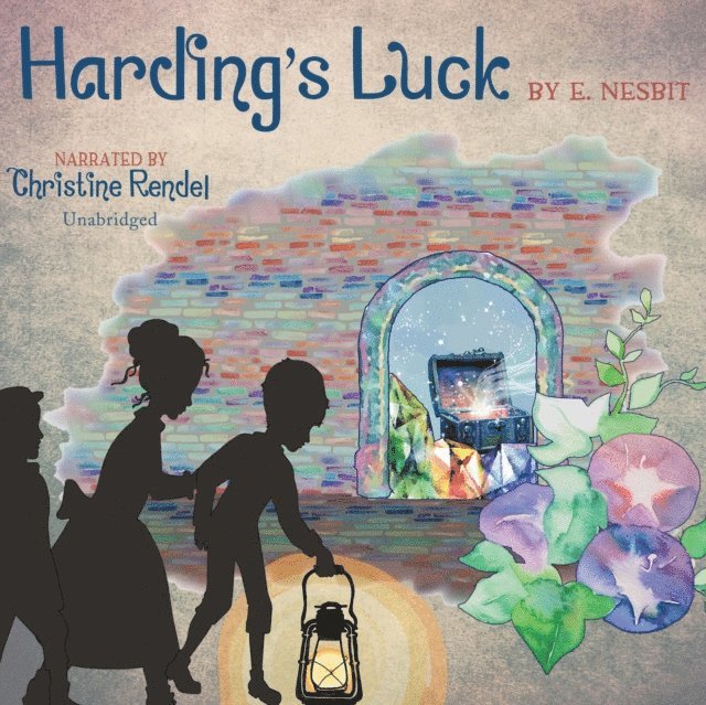 E. Nesbit - Harding's Luck, Ljudbok