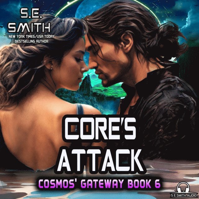 S.E. Smith - Core's Attack, Ljudbok
