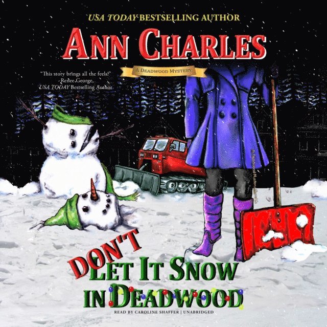 Ann Charles - Don't Let it Snow in Deadwood, Ljudbok