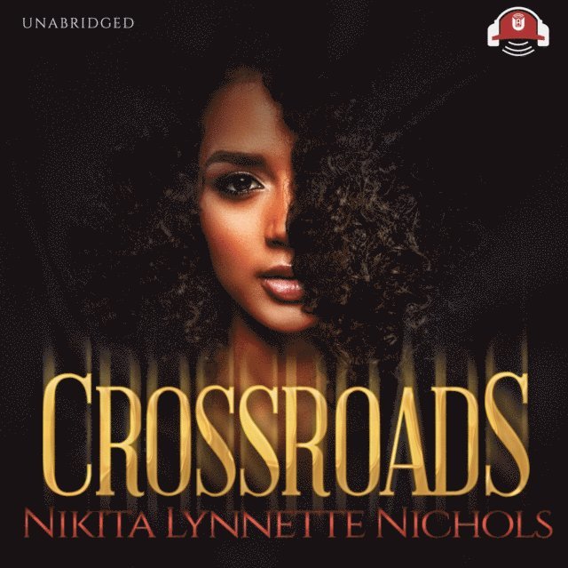 Nikita Lynnette Nichols - Crossroads, Ljudbok