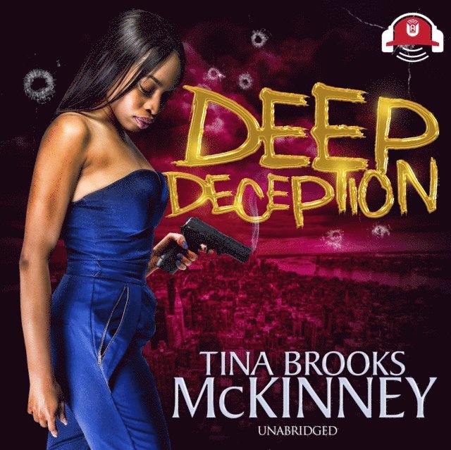 Tina Brooks McKinney - Deep Deception, Ljudbok