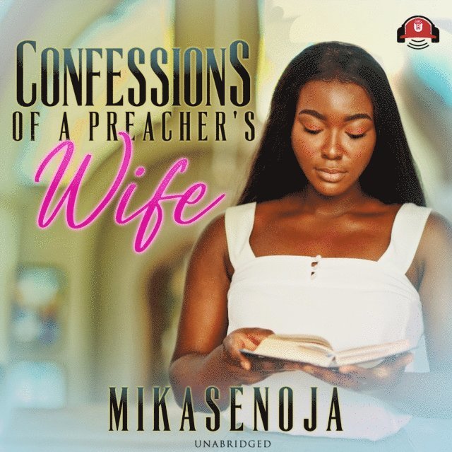 Mikasenoja - Confessions of a Preacher's Wife, Ljudbok