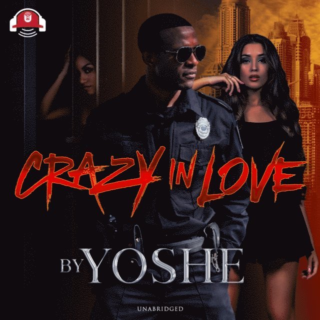 Yoshe - Crazy In Love, Ljudbok